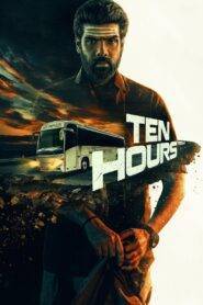 Ten Hours (2025) Hindi Dubbed AMZN