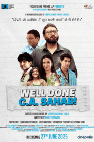 Well Done C.A. Sahab! (2025) Hindi HD