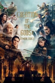 Creation of the Gods 2: Demon Force (2025) Hindi Dubbed