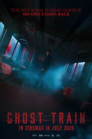 Ghost Train (2025) Hindi Dubbed