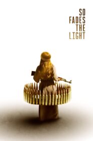 So Fades the Light (2025)