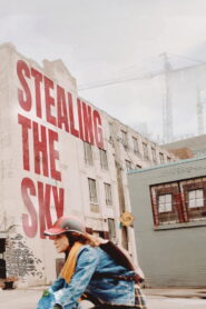Stealing the Sky (2025)