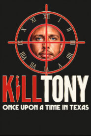 Kill Tony: Once Upon a Time in Texas (2026) English HD