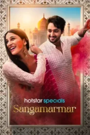 Sangamarmar (2026) Hindi Season 1 Complete