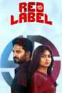 Red Label (2026) Tamil HD