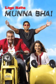 Lage Raho Munna Bhai (2006) Hindi HD