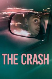 The Crash (2026) Hindi Dubbed Netflix