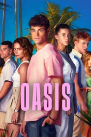 Oasis (2026) Hindi Season 1 Complete Netflix