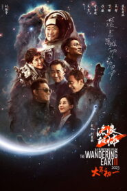 The Wandering Earth II (2023) Hindi Dubbed