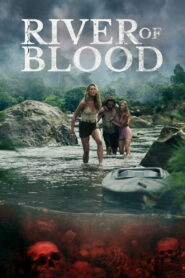 River of Blood (2024) Hindi Dubbed