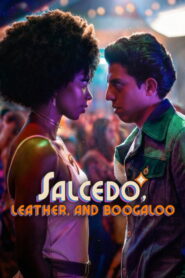 Salcedo, Leather, and Boogaloo (2026) Hindi Season 1 Complete
