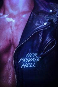 Her Private Hell (2026) English HD